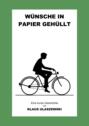 W&uuml;nsche in Papier geh&uuml;llt