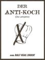 Der Anti-Koch