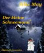 Der kleine Schneemann