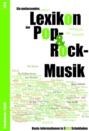 Lexikon der Pop- und Rock-Musik - Basis-Informationen in 3000 Schubladen