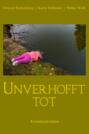 Unverhofft tot