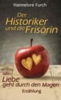 Der Historiker und die Fris&ouml;rin