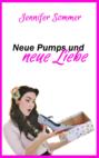 Neue Pumps und neue Liebe