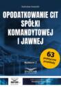 Opodatkowanie CIT spółki komandytowej i jawnej wyd.2