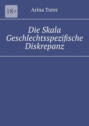 Die Skala Geschlechtsspezifische Diskrepanz