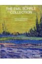 The Emil Buhrle Collection. History, Full Catalogue and 70 Masterpieces