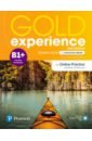 Gold Experience B1+. Student's Book + eBook with Online Practice