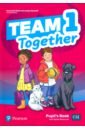 Team Together 1. Pupil's Book + Digital Resources