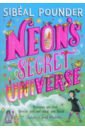 Neon's Secret Universe