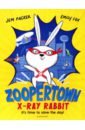 ZooperTown. X-Ray Rabbit