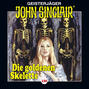 John Sinclair, Folge 120: Die goldenen Skelette. Teil 2 von 4 (Gek&uuml;rzt)