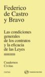 Las condiciones generales de los contratos y la eficacia de las leyes