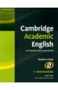 Cambridge Academic English. B1+ Intermediate. Student's Book. An Integrated Skills Course for EAP