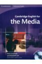 Cambridge English for the Media. Student's Book with Audio CD