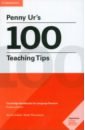 Penny Ur's 100 Teaching Tips. Cambridge Handbooks for Language Teachers