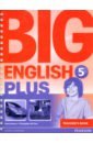 Big English Plus 5. Teacher's Book. Spiral-bound