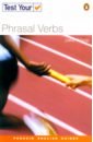 Test Your Phrasal Verbs