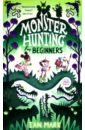 Monster Hunting for Beginners