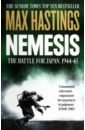 Nemesis. The Battle for Japan, 1944-45