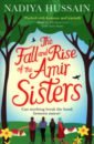 The Fall and Rise of the Amir Sisters