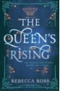 The Queen's Rising
