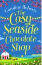 The Cosy Seaside Chocolate Shop