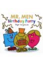 Mr. Men. Birthday Party
