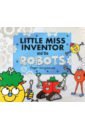 Little Miss Inventor and the Robots