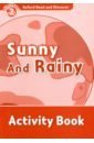 Oxford Read and Discover. Level 2. Sunny and Rainy. Activity Book