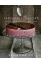 Patisserie Maison. The step-by-step guide to simple sweet pastries for the home baker