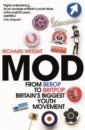 MOD. From Bebop to Britpop, Britain's Biggest Youth Movement