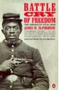 Battle Cry of Freedom. The Civil War Era
