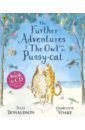 The Further Adventures of the Owl and the Pussy-cat +CD