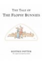 The Tale of The Flopsy Bunnies