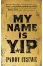 My Name is Yip