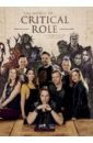 The World of Critical Role. The History Behind the Epic Fantasy