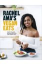 Rachel Ama’s Vegan Eats. Tasty plant-based recipes for every day