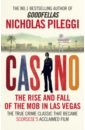 Casino. The Rise and Fall of the Mob in Las Vegas