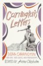 Carrington's Letters. Her Art, Her Loves, Her Friendships