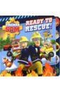 Fireman Sam. Ready to Rescue