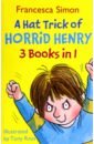 A Hat Trick of Horrid Henry