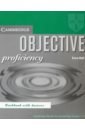Objective Proficiency. Workbook with answers Workbook