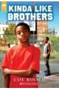 Kinda Like Brothers