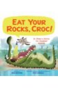 Eat Your Rocks, Croc! Dr. Glider's Advice for Troubled Animals