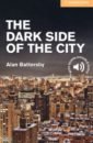 The Dark Side of the City. Level 2