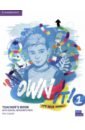 Own it! Level 1. Teacher's Book with Digital Resource Pack