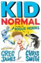 Kid Normal and the Rogue Heroes