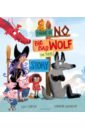 There Is No Big Bad Wolf In This Story