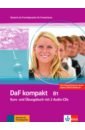 DaF kompakt B1. Deutsch als Fremdsprache für Erwachsene. Kurs- und Übungsbuch mit 2 Audio-CDs