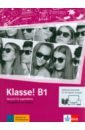 Klasse! B1. Deutsch für Jugendliche. Übungsbuch mit Audios inklusive Lizenzcode für das Übungsbuch